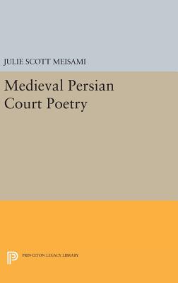 【预订】Medieval Persian Court Poetry