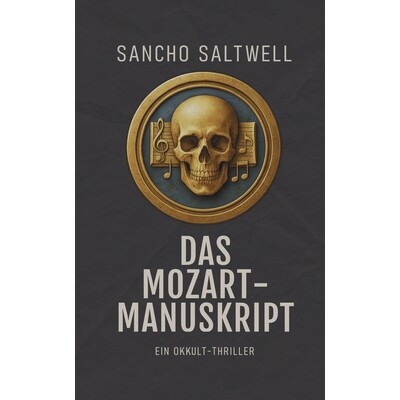预订 Das Mozart-Manuskript: Ein Okkult-Thriller 9798278889595