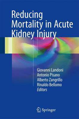 【预订】Reducing Mortality in Acute Kidney Injury