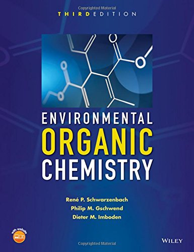 环境有机化学 英文原版 Environmental Organic Chemistry, Third Edition