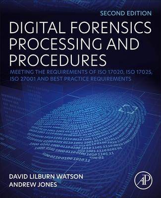 [预订]A Blueprint for Implementing Best Practice Procedures in a Digital Forensic Laboratory 9780128194799