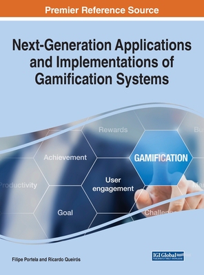 【预订】Next-Generation Applications and Implementations of Gamification Systems