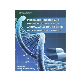 [预订]Pharmacokinetics and Pharmacodynamics of Antimalarial Drugs Used in Combination Therapy 9781681080550