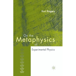 Metaphysics the Experimental 9781349522927 预订 Physics