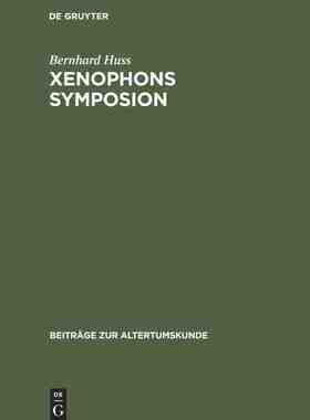 【预订】Xenophons Symposion 9783598776748