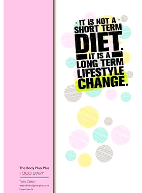 预订 The Body Plan Plus - FOOD DIARY - Tania Carter: Code B36 - It is not a short ter: Calorie Smart & Food Organised -