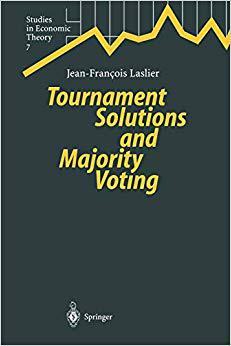 【预订】Tournament Solutions and Majority Voting 9783642645617