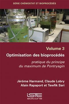 [预订]Optimisation des bioprocédés : pratique du principe du maximum de Pontryagin 9781784055707