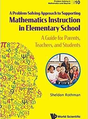 【预售】Problem Solving Approach to Supporting Mathematics Instruction in Elementary School, a