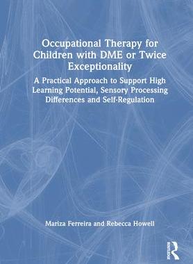 [预订]Occupational Therapy for Children with DME or Twice Exceptionality 9781032366166