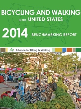 预订 Bicycling and Walking in the United States: 2014 Benchmarking Report: 9781631739620