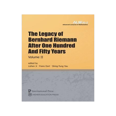[预订]The Legacy of Bernhard Riemann After One Hundred and Fifty Years, Volume II 9781571463197