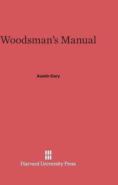 [预订]Woodsman’s Manual 9780674731301