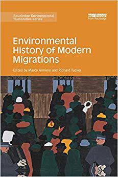 【预售】Environmental History of Modern Migrations