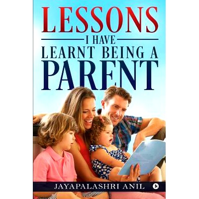 预订 Lessons I Have Learnt Being a Parent: 9781642495065