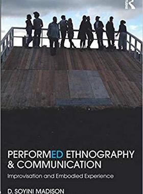 【预售】Performed Ethnography and Communication