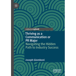 Industry Thriving Major Success Navigating 作为传播或公关专业 Hidden Communication Path 预订 蓬勃发 the