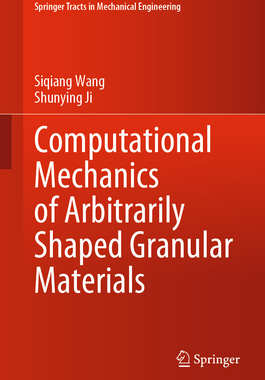 预订 Computational Mechanics of Arbitrarily Shaped Granular Materials