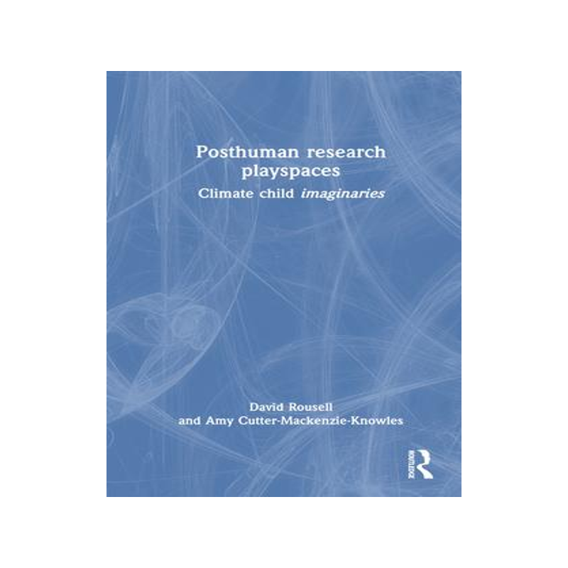 [预订]Posthuman research playspaces 9781032372334