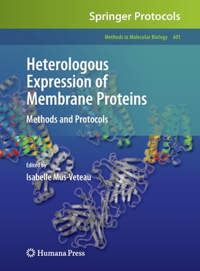 【预订】Heterologous Expression of Membrane Proteins