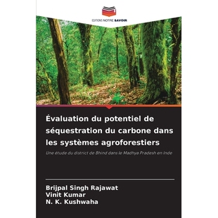 预订 Évaluation du potentiel de séquestration du carbone dans les systèmes agroforestiers: 9786209311857