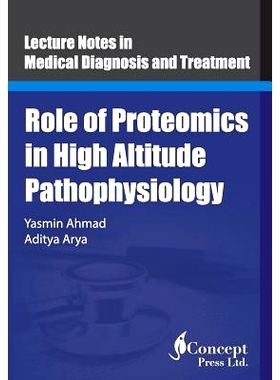 预订 Role of Proteomics in High Altitude Pathophysiology: High Altitude Proteomics Studies: 9781922227553