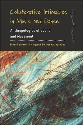 [预订]COLLABORATIVE INTIMACIES IN MUSIC AND DANCE 9781785334535