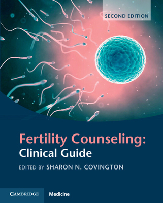 【预订】Fertility Counseling: Clinical Guide 9781009014298