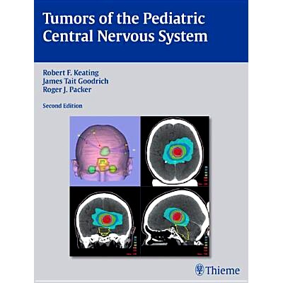 预订 Tumors of the Pediatric Central Nervous System 小儿*神经系统肿瘤: 9781604065466