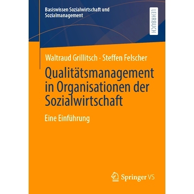 预订 Qualitätsmanagement in Organisationen Der Sozialwirtschaft: Eine Einführung: 9783658402013