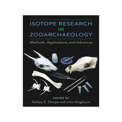 [预订]Isotope Research in Zooarchaeology 9780813069418