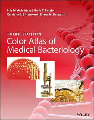 【预订】Color Atlas Of Medical Bacteriology, 3Rd Edition