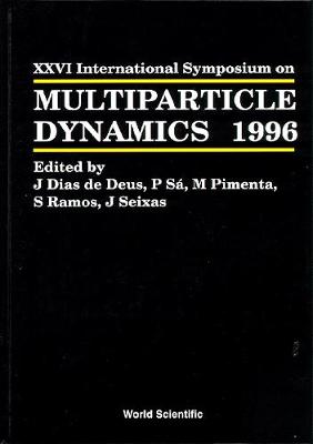 【预订】MULTIPARTICLE DYNAMICS - PROCEEDINGS OF THE XXVI INTERNATIONAL SYMPOSIUM