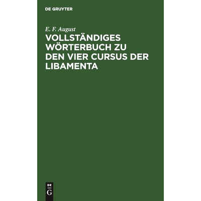 预订 Vollständiges Wörterbuch zu den vier Cursus der Libamenta: 9783112460771