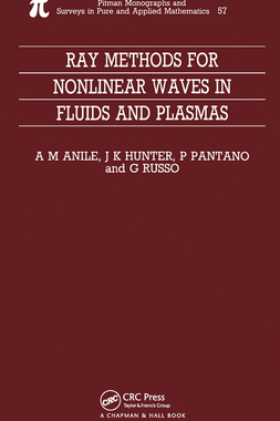 【预订】Ray Methods for Nonlinear Waves in Fluids and Plasmas