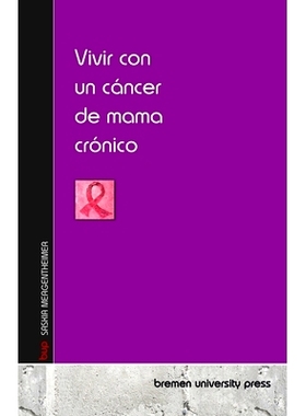 预订 Vivir con un cáncer de mama crónico: 9783690355537