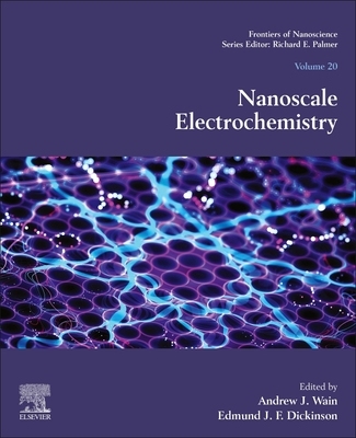 【预订】Nanoscale Electrochemistry, 18 9780128200551