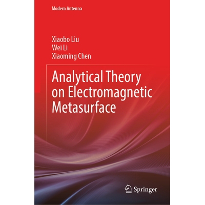 预订 Analytical Theory on Electromagnetic Metasurface 电磁超表面的解析理论 9789819574643