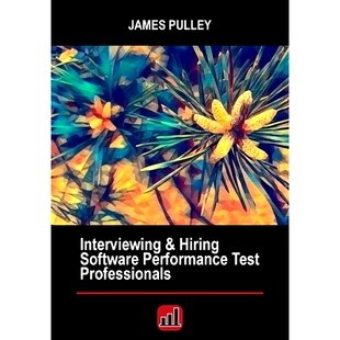 Hiring Software Performance 预订 Professionals Test 9780988540262 Interviewing