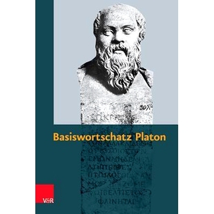 预订 Basiswortschatz Platon: Zur Vorbereitung auf das Graecum 柏拉图的基本词汇,为《格拉古姆》做准备: 9783525720011