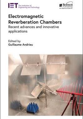 [预订]Electromagnetic Reverberation Chambers: Recent Advances and Innovative Applications 9781785619311