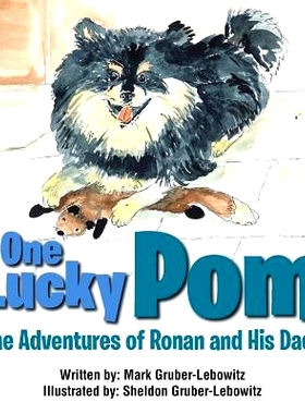 预订 One Lucky POM: The Adventures of Ronan and His Dads: 9781546211075