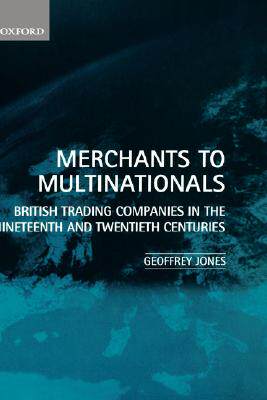 【预订】Merchants to Multinationals