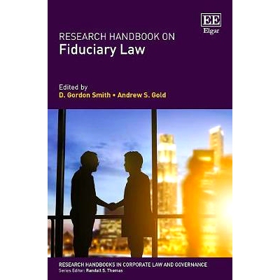 预订 Research Handbook on Fiduciary Law 受托法研究手册（公司法与治理研究手册）？: 9781784714826