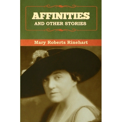 预订 Affinities, and Other Stories: 9781636376486