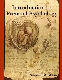 Psychology 9780578089980 Prenatal 预订 Introduction