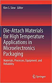 【预售】Die-Attach Materials for High Temperature Applications in Microelectronics Packaging