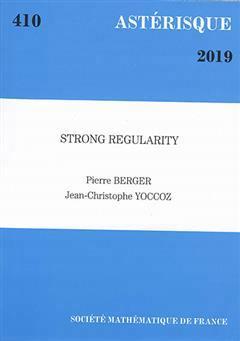 [预订]Astérisque, n° 410. Strong regularity 9782856299043