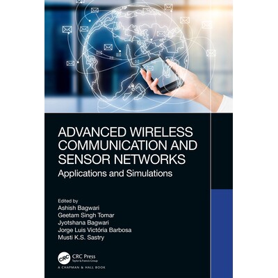 预订 Advanced Wireless Communication and Sensor Networks Applications and Simulations 先进无线通信与传感器网络：应用与模