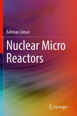 [预订]Nuclear Micro Reactors 9783030472276